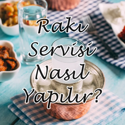 rakı servisi